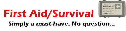 First Aid/Survival
